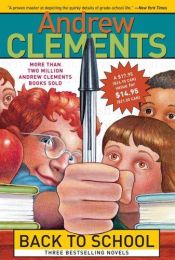 book cover of Back to School (Boxed Set) by Andrew Clements