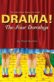 book cover of The Four Dorothys by Paul Ruditis