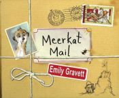 book cover of Meerkat mail by Emily Gravett