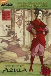 book cover of The Earth Kingdom Chronicles: The Tale of Azula (Avatar) by Michael Teitelbaum