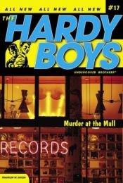 book cover of Murder at the Mall by Franklin W. Dixon