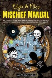book cover of Edgar & Ellen Mischief Manual by Charles Ogden