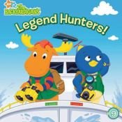 book cover of Legend Hunters! (Backyardigans by Christine Ricci