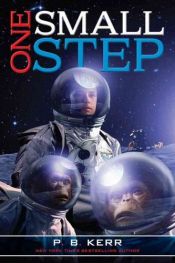 book cover of One small step by Philip Kerr