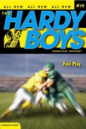book cover of Foul Play by Franklin W. Dixon