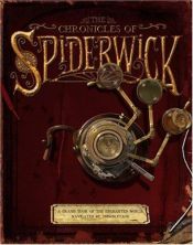book cover of The Chronicles of Spiderwick: A Grand Tour of the Enchanted World, Navigated by Thimbletack (Spiderwick Chronicles) by Holly Black