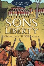 book cover of Sons of Liberty (Turning Points) by Marshall Poe