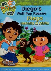 book cover of Diego's Wolf Pup Rescue by Christine Ricci