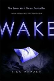 book cover of Wake. Cronache dell'incubo by Lisa McMann