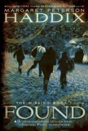 book cover of Found by Margaret Peterson Haddix