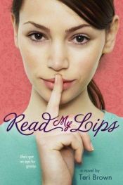 book cover of Read my lips by Teri Brown
