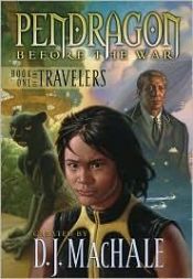 book cover of The travelers : book one by D. J. MacHale