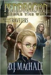 book cover of Pendragon Before the War (The Travelers, Book 2) by Ruth Birmingham