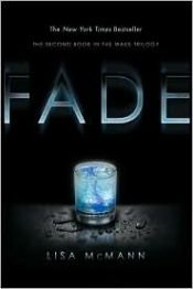 book cover of Wake Trilogy (2) Fade by Lisa McMann
