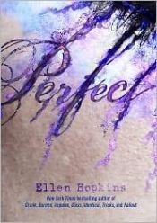 book cover of Perfect (Advanced Reading Copy) by Ellen Hopkins