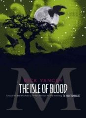 book cover of The Isle of Blood (Monstrumologist) by Rick Yancey