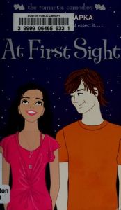 book cover of At First Sight (Simon Romantic Comedies) by Cathy Hapka