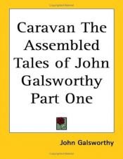 book cover of Caravan by Джон Голсуорси