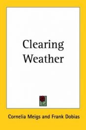 book cover of Clearing Weather by Cornelia Meigs