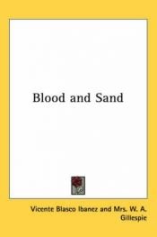 book cover of Blood and Sand by Vicente Blasco Ibáñez