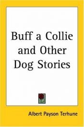 book cover of Buff: A Collie by Albert Payson Terhune