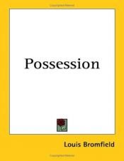 book cover of Possession by Louis Bromfield