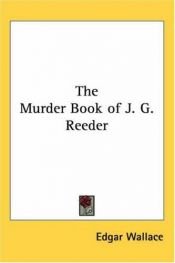 book cover of The Murder Book Of J. G. Reeder by Edgar Wallace