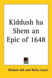 book cover of Kiddush Ha-Shem: An Epic of 1648 by Sholem Asch