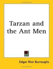 book cover of Tarzan and the Ant Men by Едгар Райс Барроуз