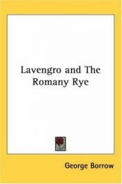 book cover of Lavengro And the Romany Rye by George Henry Borrow