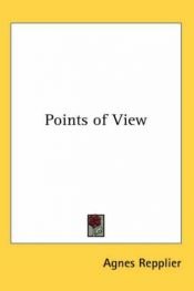 book cover of Points of View by Agnes Repplier