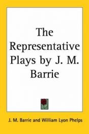 book cover of Representative plays by J. M. Barrie