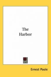 book cover of The Harbor by Ernest Poole