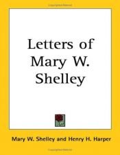 book cover of letters of Mary W. Shelley by Mary Shelley