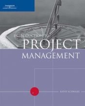 book cover of Introduction to Project Management by Kathy Schwalbe