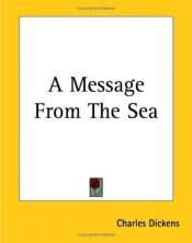 book cover of A Message from the Sea by Чарльз Диккенс