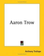 book cover of Aaron Trow by Anthony Trollope