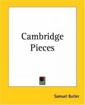 book cover of Cambridge Pieces by Samuel Butler