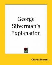 book cover of George Silverman's Explanation by Charles Dickens