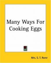 book cover of Many Ways for Cooking Eggs by Sarah Tyson Rorer