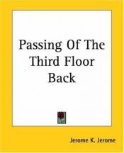 book cover of Passing Of The Third Floor Back by Jerome K. Jerome