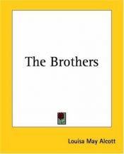 book cover of The Brothers by Louisa May Alcott
