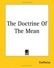 book cover of The Doctrine Of The Mean by Confucius