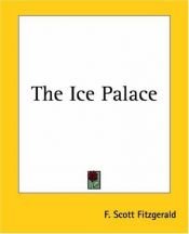 book cover of The Ice Palace by Francis Scott Fitzgerald