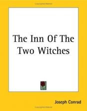 book cover of The Inn of the Two Witches by Joseph Conrad