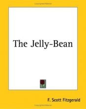 book cover of The Jelly-bean by اف. اسکات فیتزجرالد