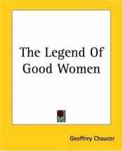book cover of The Legend of Good Women by Џефри Чосер