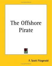 book cover of The Offshore Pirate by F. Scott Fitzgerald