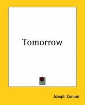 book cover of Tomorrow by Joseph Conrad