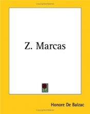 book cover of Z. Marcas by Honoré de Balzac